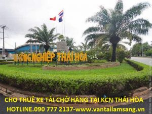Cho thuê xe tải chở hàng KCN Thái Hòa