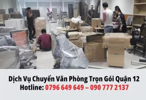 Dịch Vụ Chuyển Văn Phòng Trọn Gói Quận 12