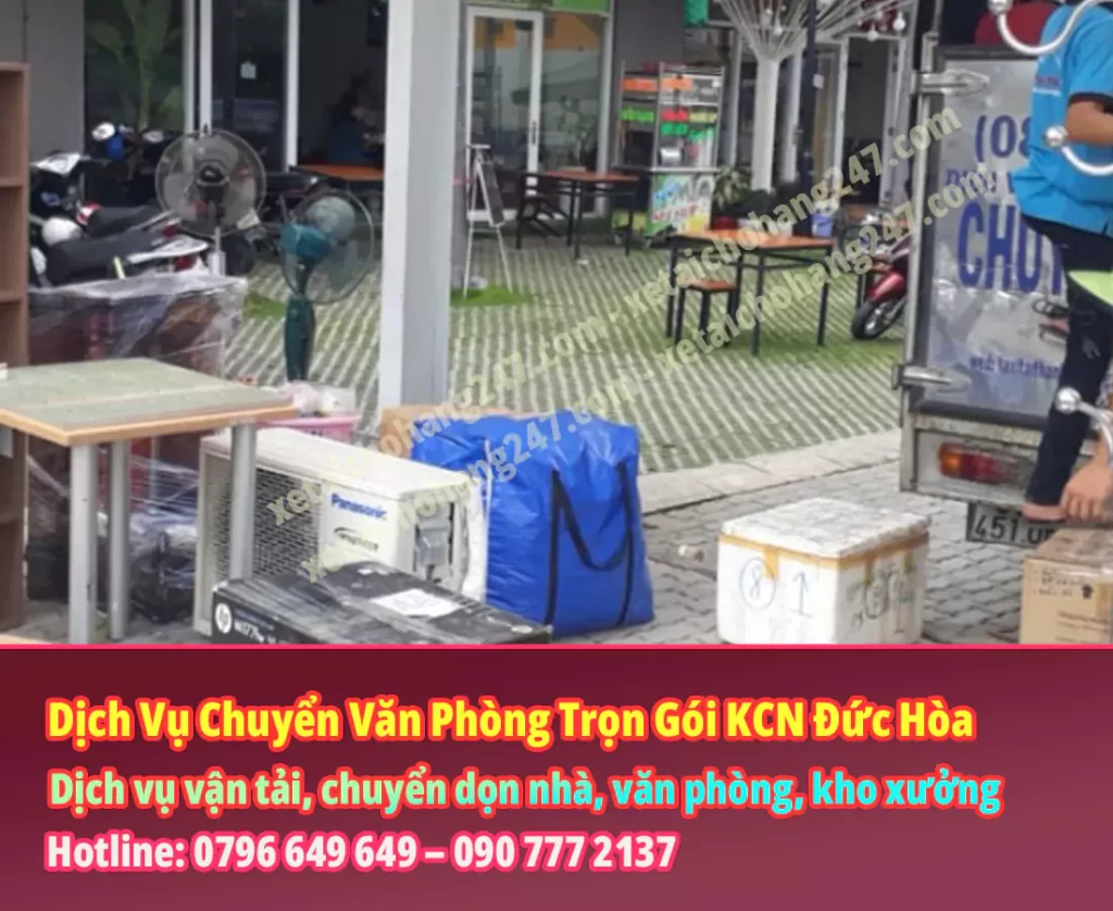 Dịch Vụ Chuyển Văn Phòng Trọn Gói KCN Đức Hòa