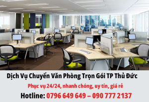 Dịch Vụ Chuyển Văn Phòng Trọn Gói TP Thủ Đức