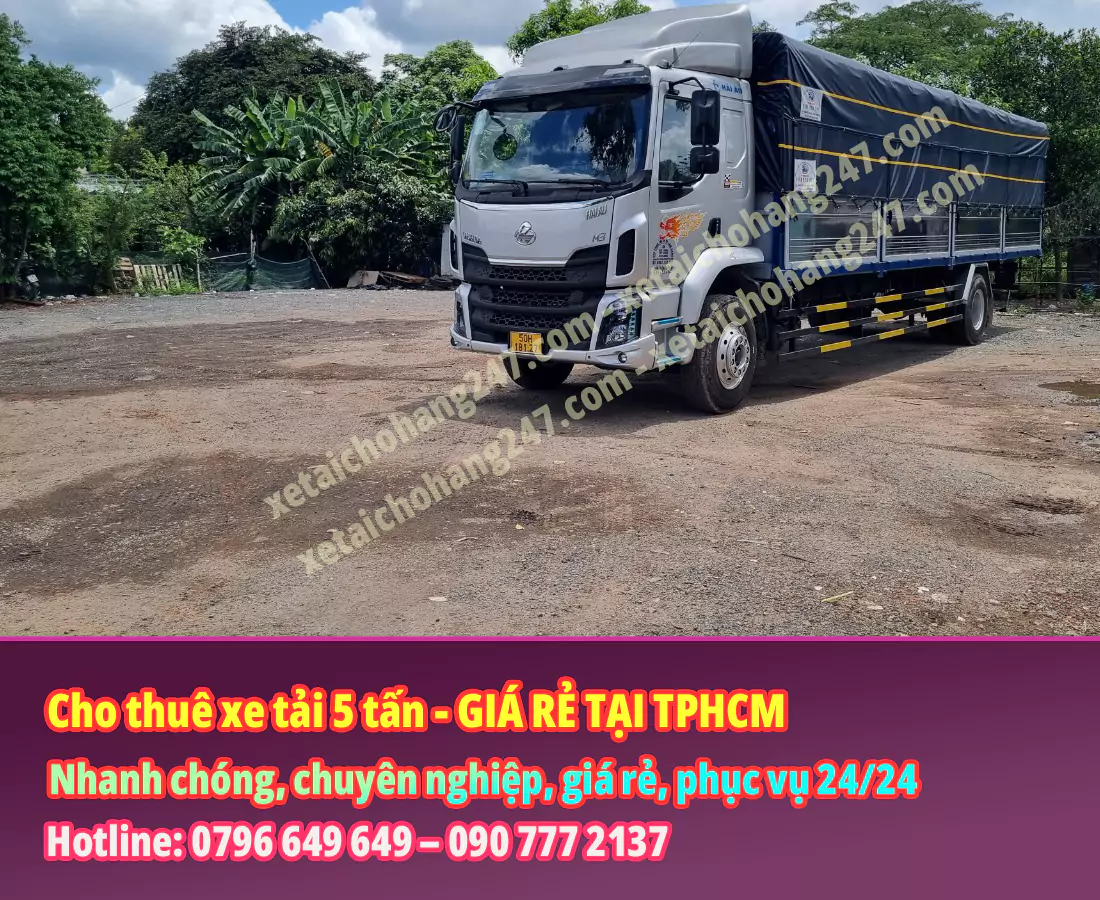 Cho thuê xe tải 5 tấn chở hàng giá rẻ tại tphcm