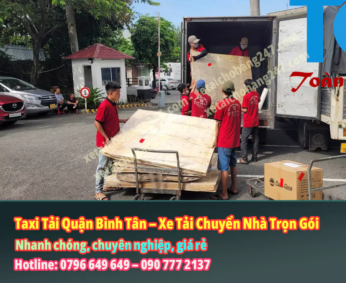 Taxi Tải Quận Bình Tân - Xe Tải Chuyển Nhà Trọn Gói