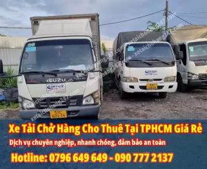 Xe Tải Chở Hàng Cho Thuê Tại TPHCM Giá Rẻ
