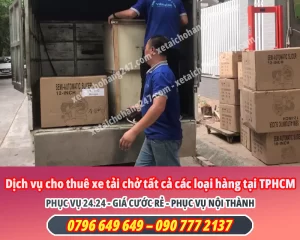 Dịch vụ cho thuê xe tải chở tất cả các loại hàng tại TPHCM