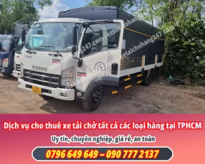 Dịch vụ cho thuê xe tải chở tất cả các loại hàng tại TPHCM
