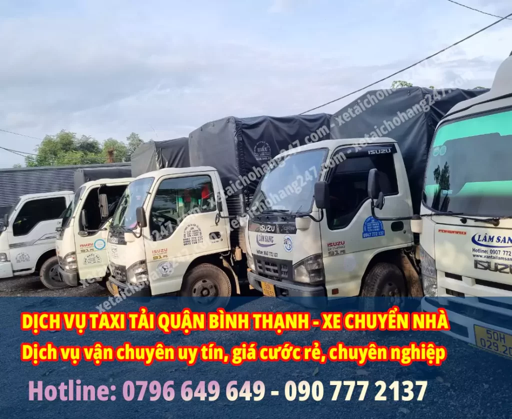 Taxi Tải Quận Bình Thạnh - Xe Tải Chuyển Nhà Trọn Gói