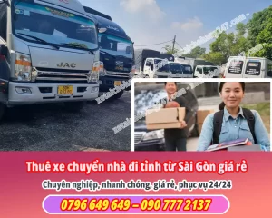 Thuê xe chuyển nhà đi tỉnh từ Sài Gòn giá rẻ