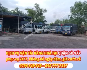Dịch Vụ Vận Tải Hàng Hóa Quận Gò Vấp - Phục vụ 24/7