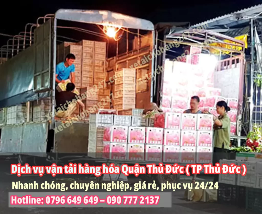 Dịch vụ vận tải hàng hóa Quận Thủ Đức ( TP Thủ Đức )