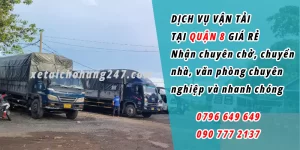 Thuê xe tải tại Quận 8 trong nội thành và đi tỉnh
