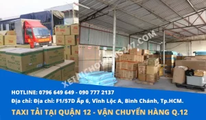 Dịch vụ taxi tải Quận 12 giá rẻ - nhanh chóng - vận chuyển an toàn
