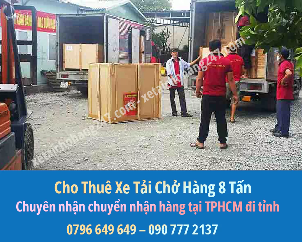 Bảng Báo Giá Cho Thuê Xe Tải Chở Hàng 8 Tấn