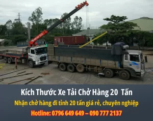 Kích Thước Xe Tải Chở Hàng 20 Tấn