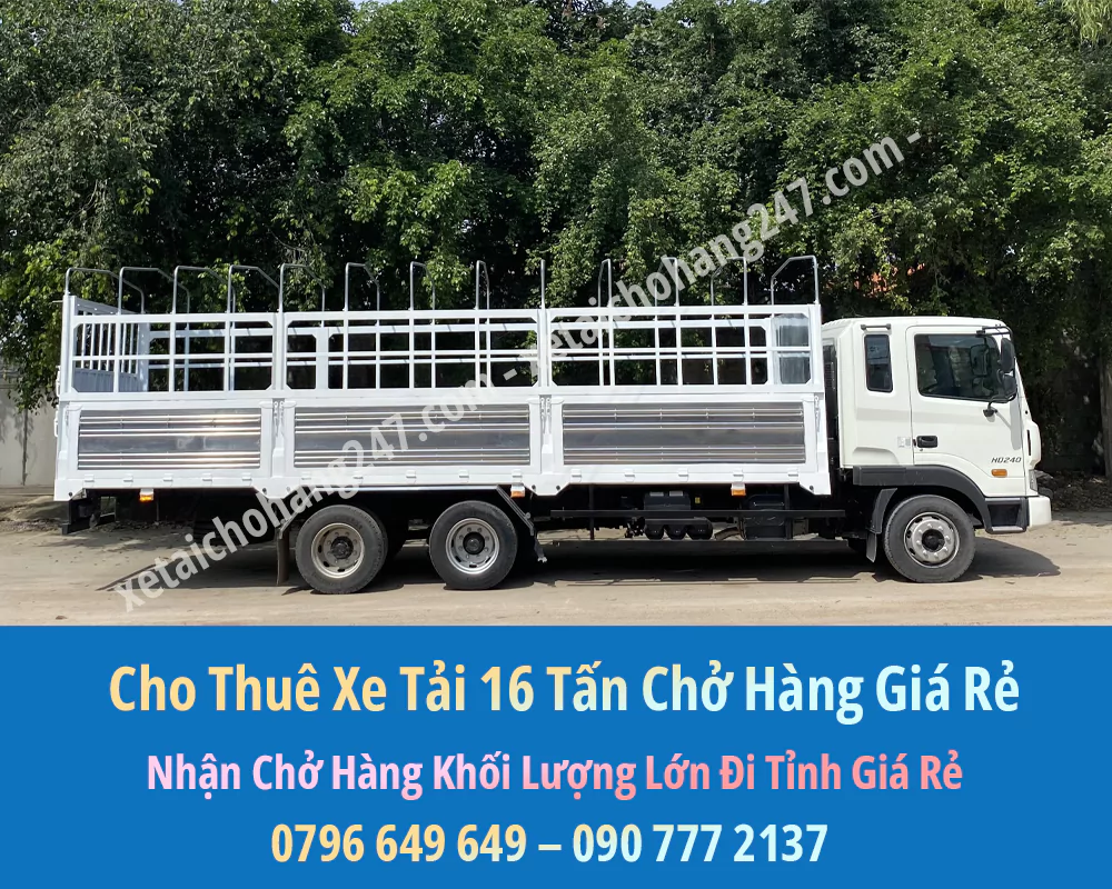 Bảng Báo Giá Cho Thuê Xe Tải Chở Hàng 16 Tấn