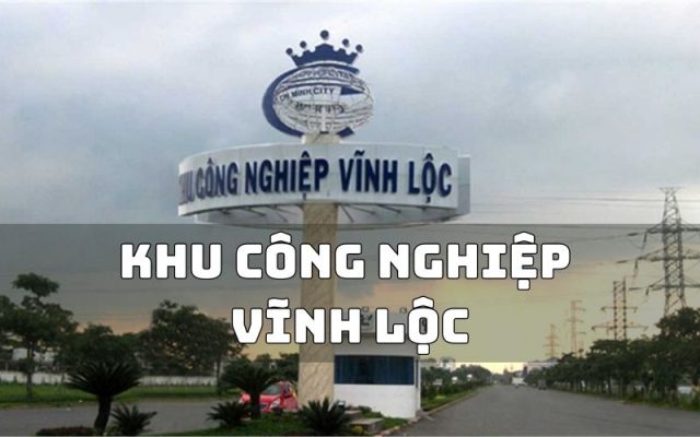 Quy hoạch và cơ sở hạ tầng của khu công nghiệp Vĩnh Lộc