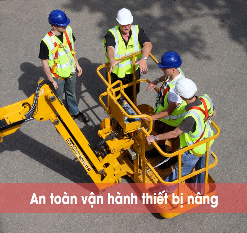 An toàn trong vận hành thiết bị nâng